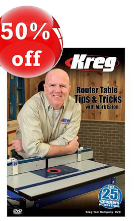 DVD: Router Table Tips & Tricks with Mark Eaton